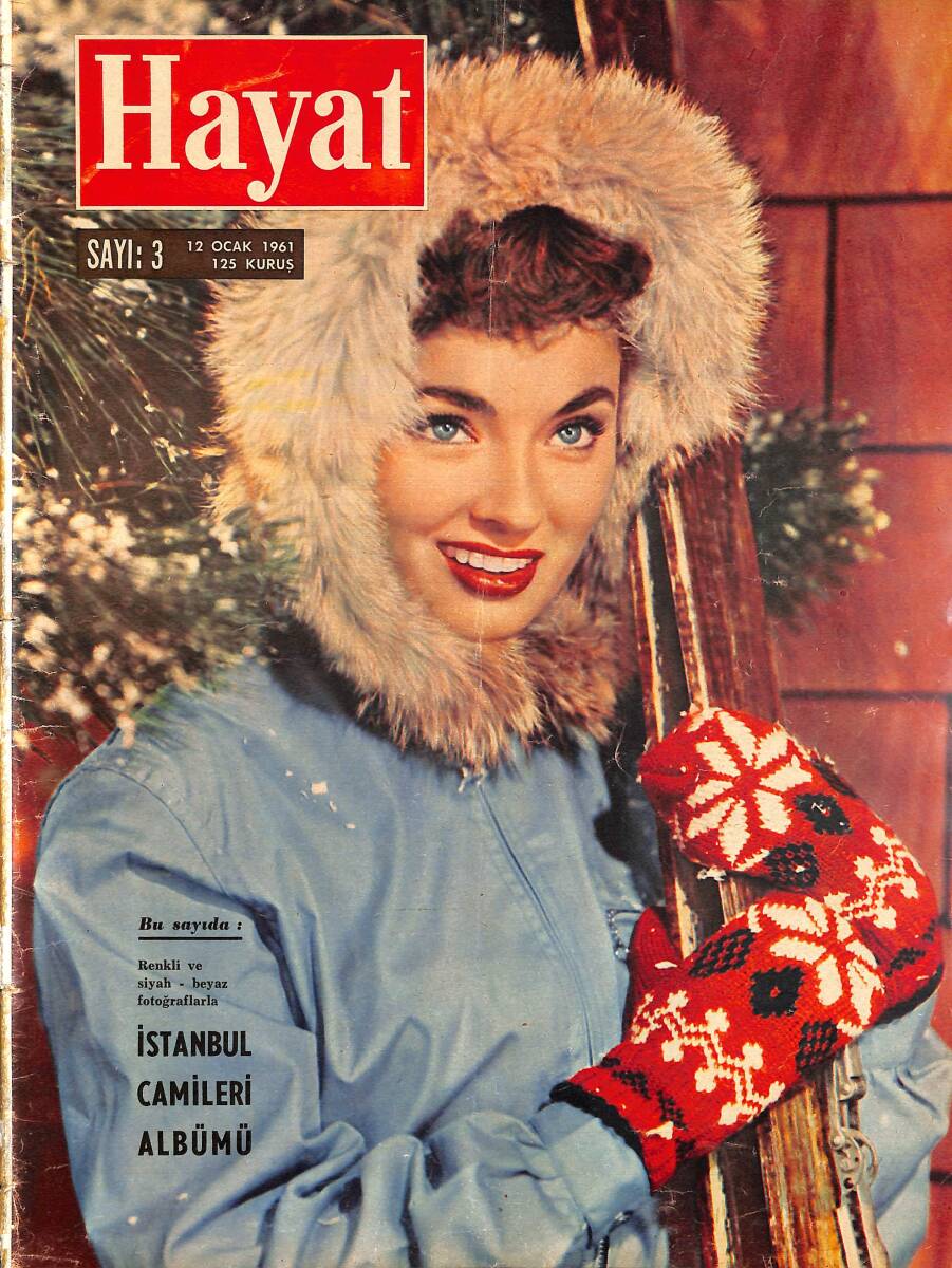 Hayat Dergisi 12 Ocak 1961 Sayı: 3 - Kapak: Anne Blyth & 6-7 Eylül Sanıklarından 7 Kişi Tahliye Edildi NDR98442 - 1