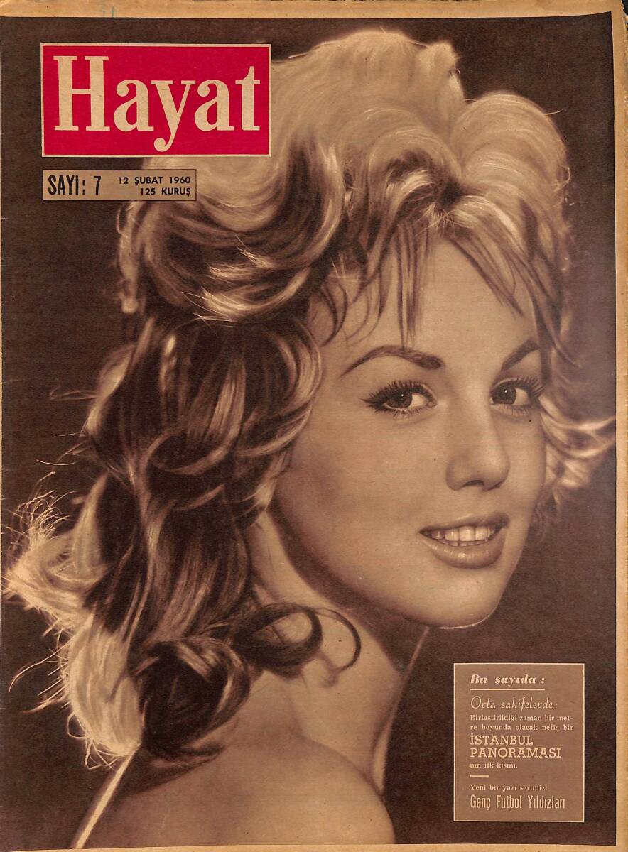 HAYAT DERGİSİ 12 Şubat 1960 Sayı: 7 - Kapak: Mylene Demongeot - Londra'da Türk Mahallesi - Zorlu, Gazetecilerle NDR89239 - 1