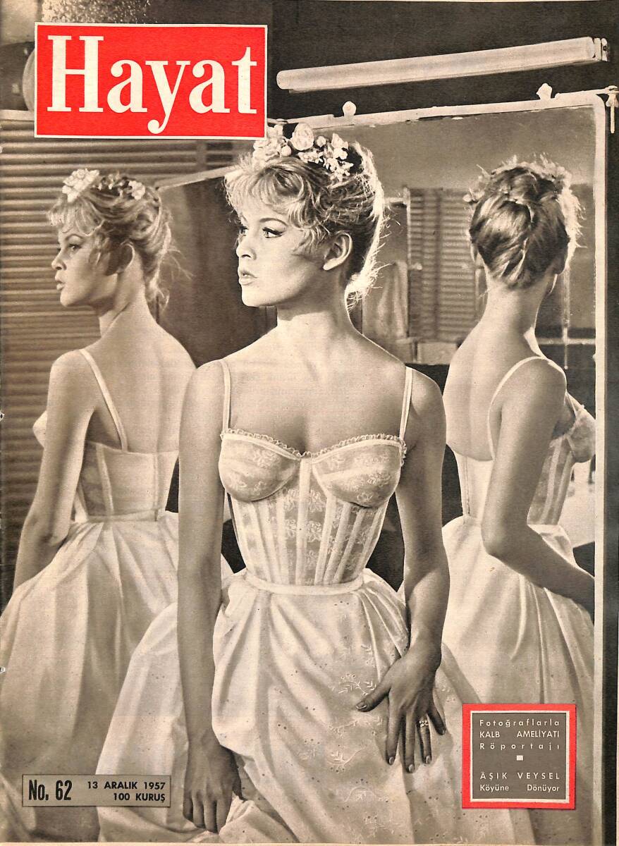Hayat Dergisi 13 Aralık 1957 No.62 - Kapak: Brigitte Bardot - Aşık Veysel Köyüne Dönüyor - Türkiye, Belçika Maçı NDR98454 - 1