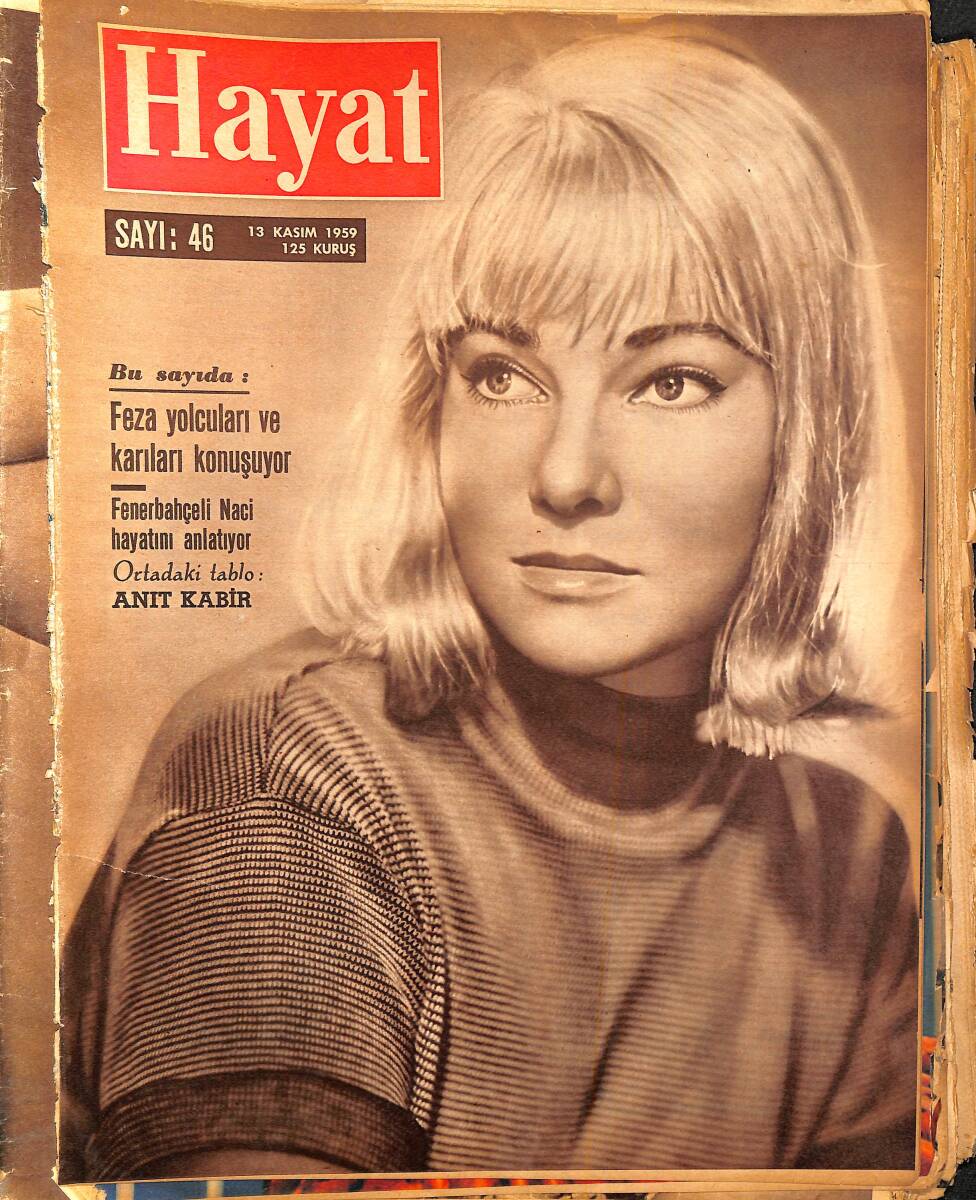 HAYAT DERGİSİ 13 Kasım 1959 Sayı 46 - Kapak May Britt-Fenerbahçeli Naci hayatını anlatıyor - Prenses Mergaret Ne Alemde NDR96451 - 1