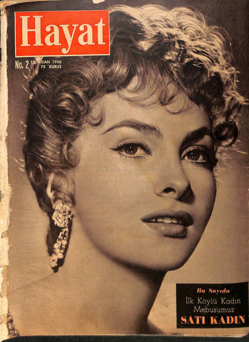 Hayat Dergisi 13 Nisan 1956 Sayı: 2 - Satı Kadın - Gina Lollobrigida - Hikmet Feridun Es - Sultan Hamit - Sophia Loren NDR90682 - 1