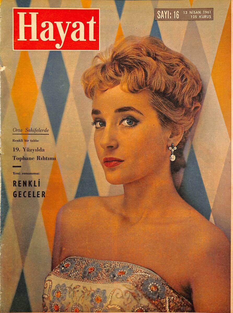 Hayat Dergisi – 13 Nisan 1961 – Sayı: 16 , Kapak: Slyvia Syms, Poster: 19.yy Tophane Rıhtımı NDR98433 - 1