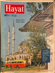 HAYAT DERGİSİ 13 Şubat 1964 Sayı: 8 - Kapak: Nusretiye Camii - Alan Ladd Öldü - Avusturyalıların Balosu NDR88953 - Gökçekoleksiyon