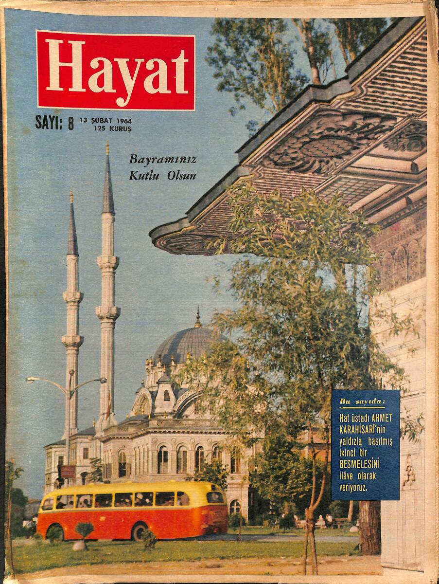 HAYAT DERGİSİ 13 Şubat 1964 Sayı: 8 - Kapak: Nusretiye Camii - Alan Ladd Öldü - Avusturyalıların Balosu NDR88953 - 1