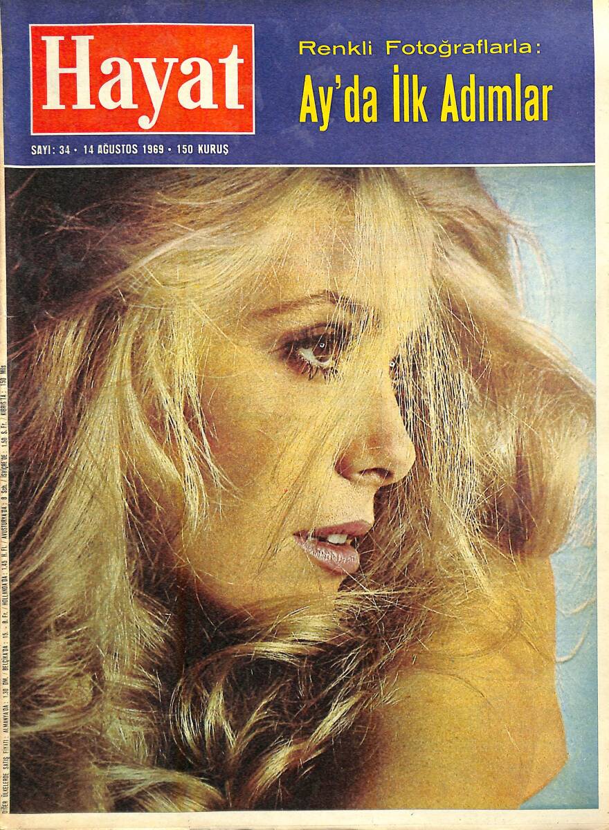 HAYAT DERGİSİ 14 Ağustos 1969 Sayı: 34 - Kapak:Catherine Deneuve - Ay'da İlk Adımlar - Venedik Hala Yaşıyor! NDR88499 - 1