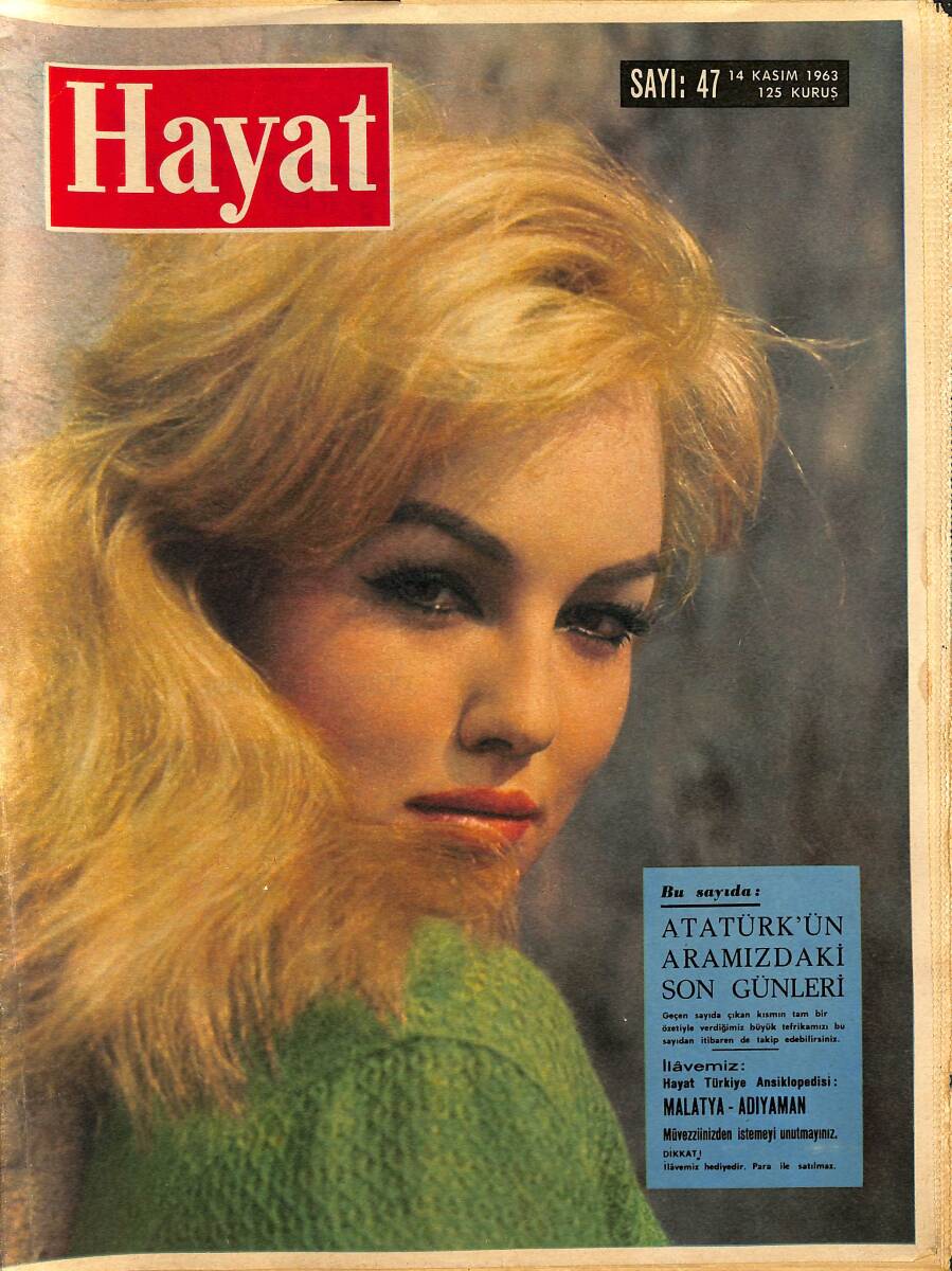 HAYAT DERGİSİ 14 Kasım 1963 Sayı: 47 Kapak: Mylene Demongeot - Atatürk'ün Aramızdaki Son Günleri NDR88541 - 1