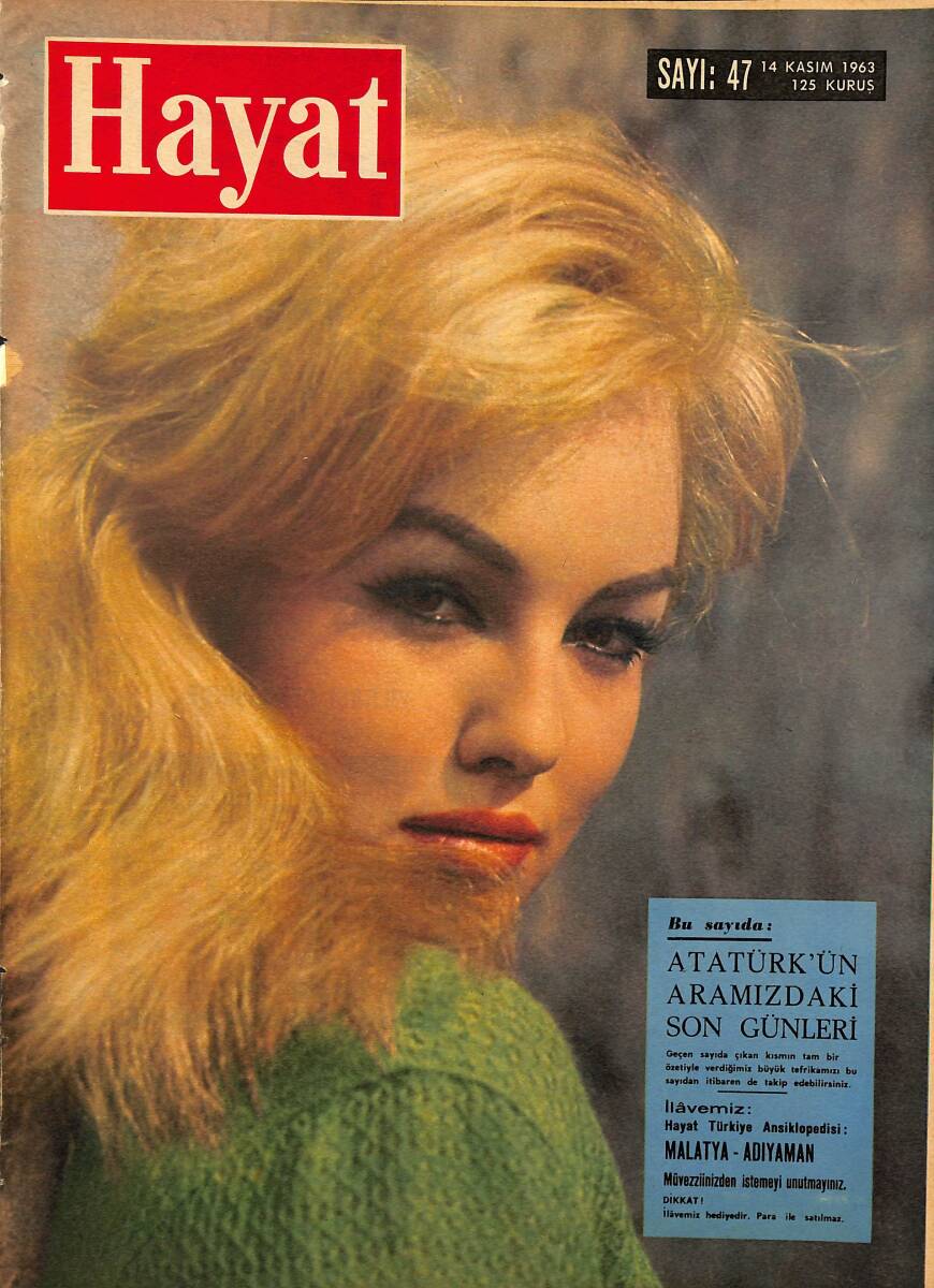 HAYAT Dergisi 14 Kasım 1963 Sayı: 47 - Kapak: Mylene Demongeot - Gülseren Esen: Güzellik Kraliçesi Olacağımı Bana Prenses Süreyya Söylemişti NDR101511 - 1