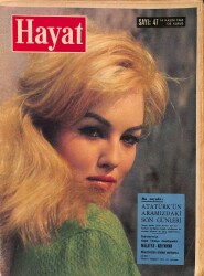 HAYAT Dergisi 14 Kasım 1963 Sayı: 47 - Kapak: Mylene Demongeot - Gülseren Esen: Güzellik Kraliçesi Olacağımı Bana Prenses Süreyya Söylemişti NDR89194 - Gökçekoleksiyon