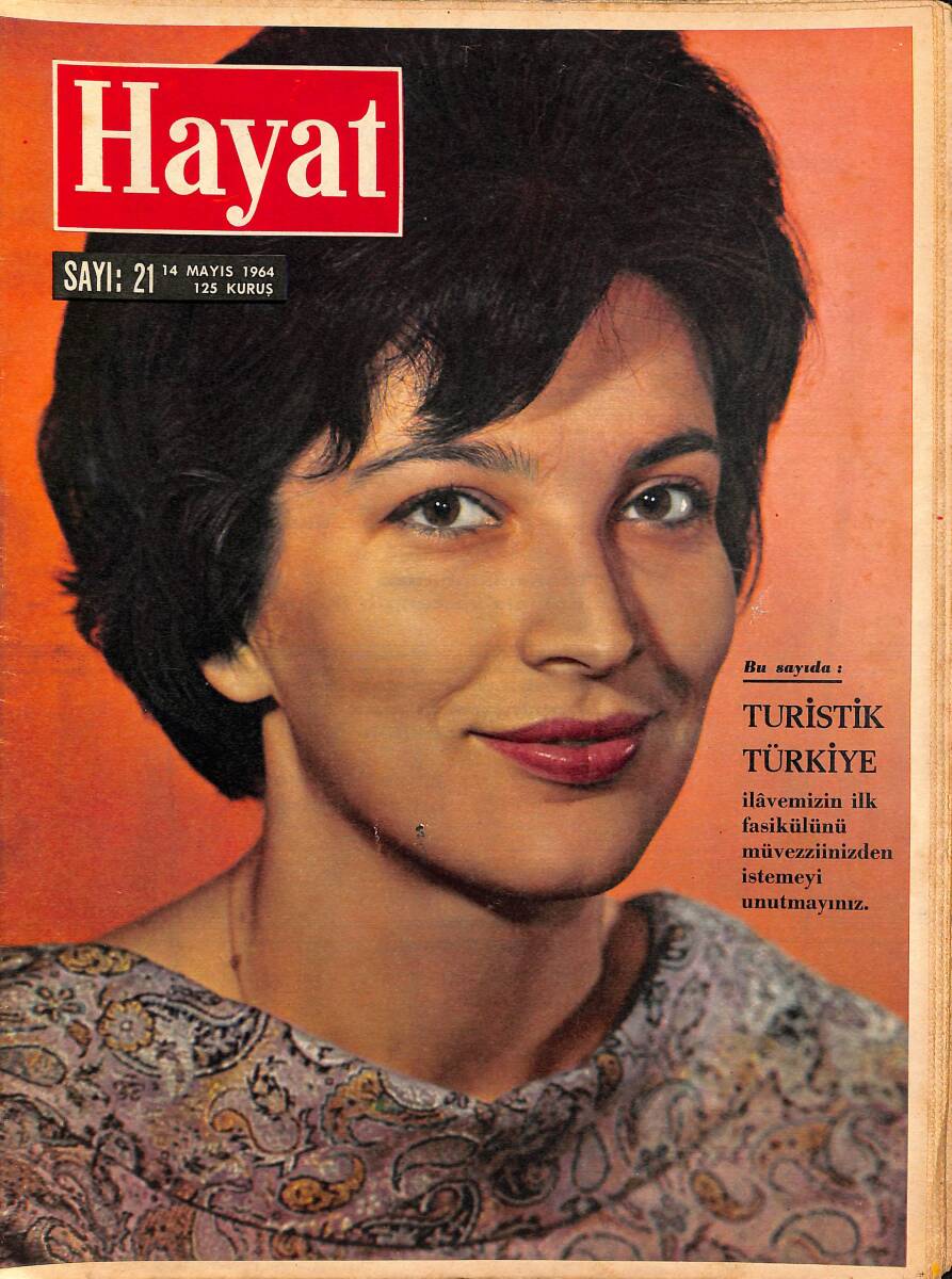 HAYAT DERGİSİ 14 Mayıs 1964 Sayı: 21 - Kapak: Suna Kan - Cezayirli Gazi Hasan Paşa - Kansere Karşı Savaş Açıyoruz NDR88892 - 1