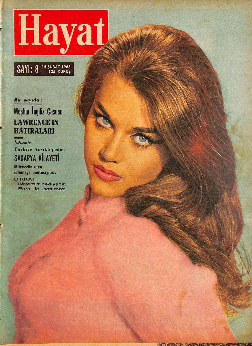  HAYAT DERGİSİ 14 Şubat 1963 Sayı: 8 - Kapak: Jane Fonda - Sophia Loren: Her Şeyin Başı Uyku - Ankara'daki Facia Hafızalardan Silinemiyor NDR101523 - 1