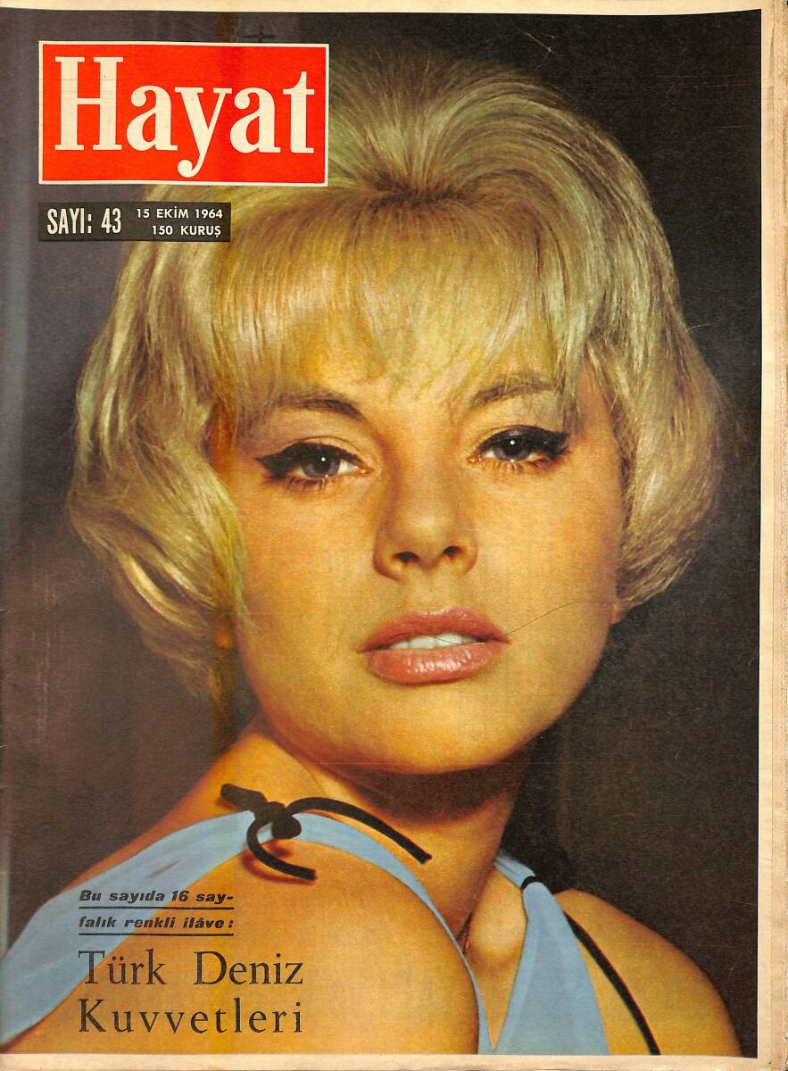 HAYAT Dergisi 15 Ekim 1964 Sayı : 43 - Kapak : Sophia Hardy - Zelzele Marmarayı Yine Sarstı NDR88752 - 1