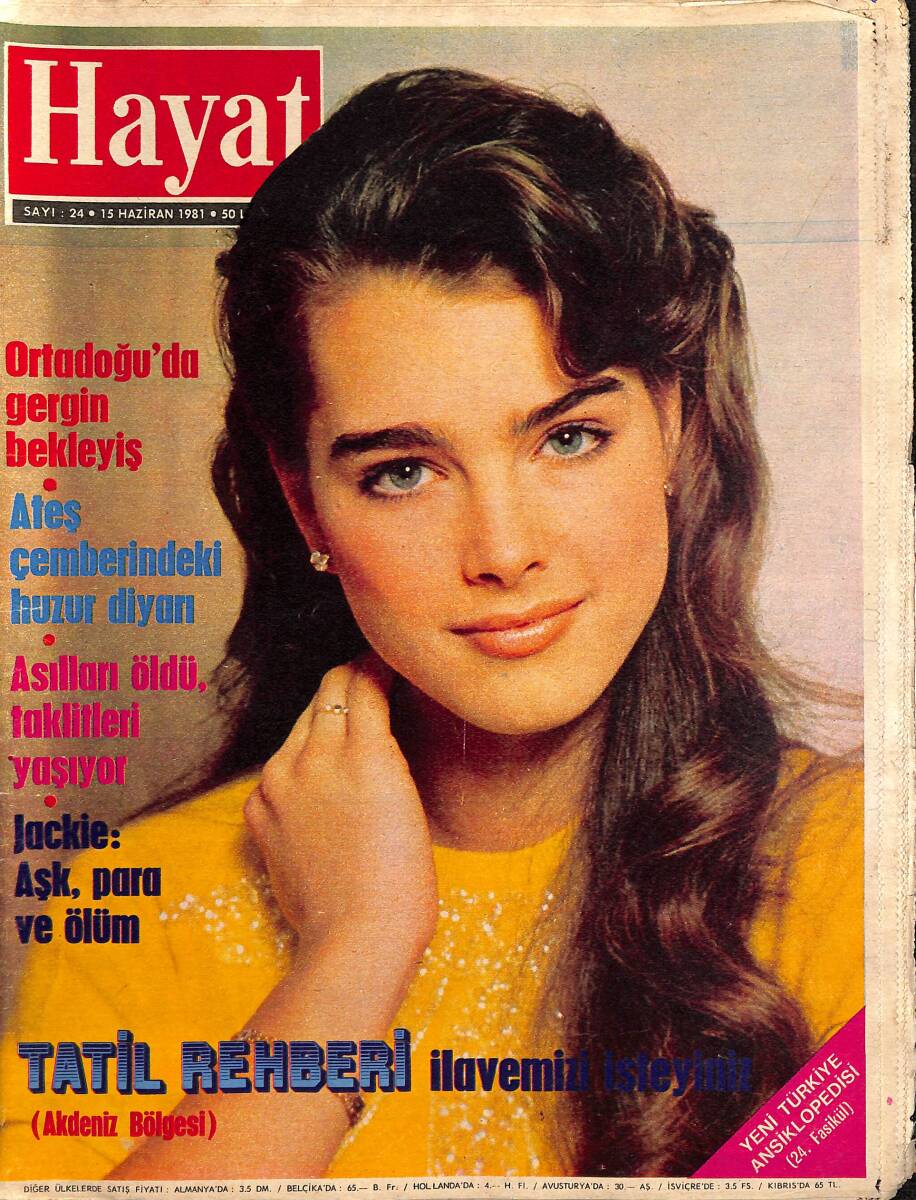 HAYAT Dergisi 15 Haziran 1981 Sayı: 24 - Kapak: Brooke Shields - Levent Kırca'nın Hiç Boş Vakti Yok NDR89618 - 1