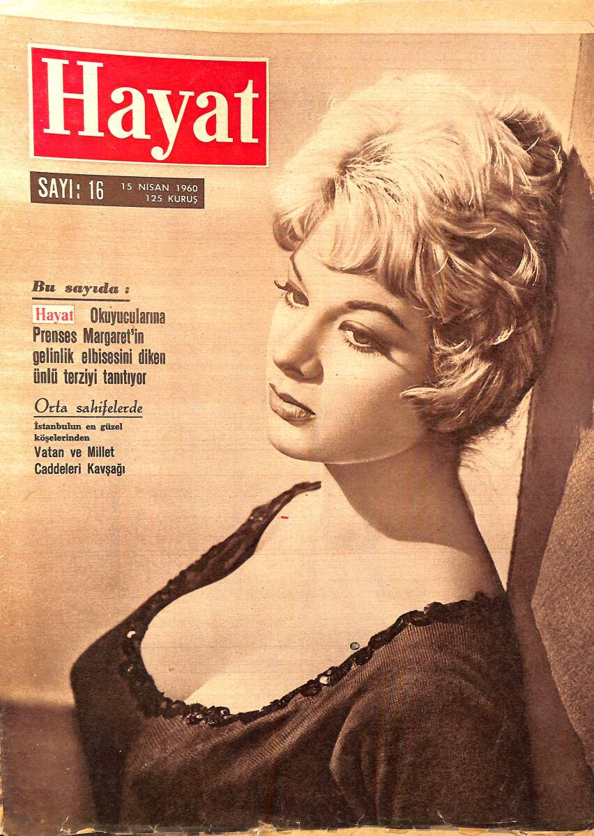 HAYAT DERGİSİ 15 Nisan 1960 Sayı: 16 - Kapak: Claire Gordon - Müzik Dünyasından Haberler - Rock'n Roll Kıralı Elvis Presley Yeni Milyonlar Peşinde NDR96447 - 1