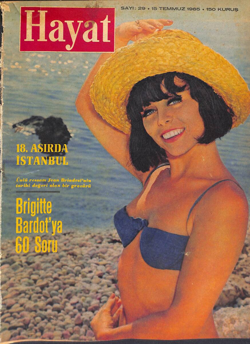 Hayat Dergisi 15 Temmuz 1965 Sayı:29 - Brigitte Bardot - John Lennon - 18. Asırda İstanbul Tablo Posteri - Prenses Süreyya NDR87792 - 1