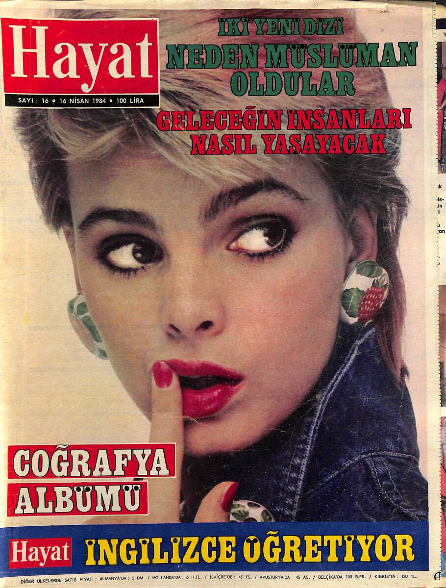 HAYAT Dergisi 16 Nisan 1984 Sayı: 16 - Andrea Dora'nın Kemikleri Sızladı - Irkçıların Öldürdüğü Bir Müslüman Malcolm NDR89697 - 1