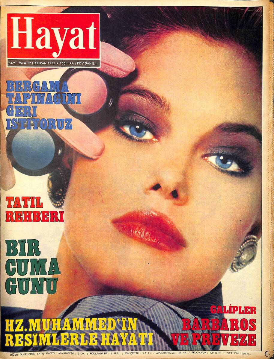 Hayat Dergisi 17 Haziran 1985 Sayı: 24 - Bergama Tapınağı Geri İstiyoruz - Hz. Muhammed'in Resimlerle Hayatı NDR97475 - 1