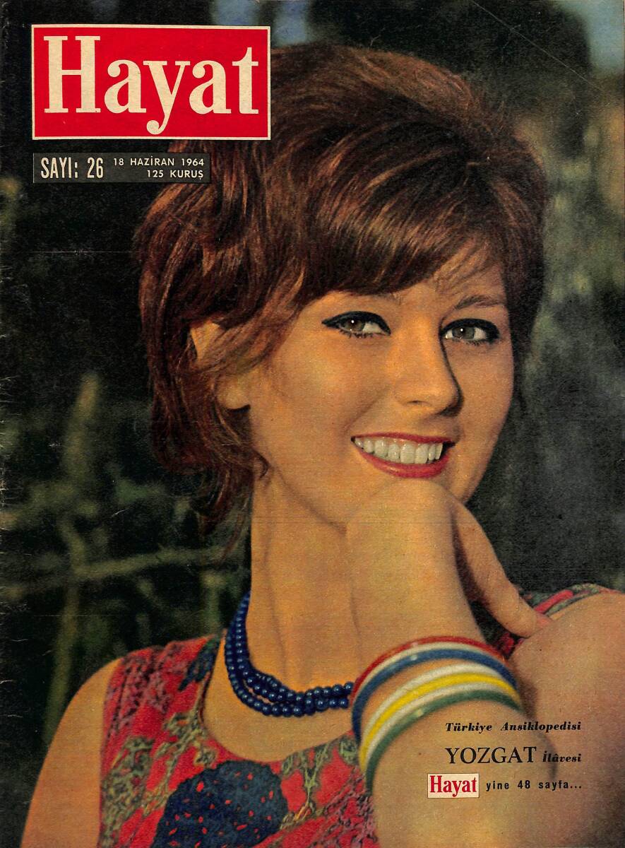 HAYAT Dergisi 18 Haziran 1964 Sayı: 26 - Kapak: Jacqueline Perle - Sandra Landry Kendine Meslek Arıyor - Ragıp Gümüşpala Defnedildi NDR88593 - 1