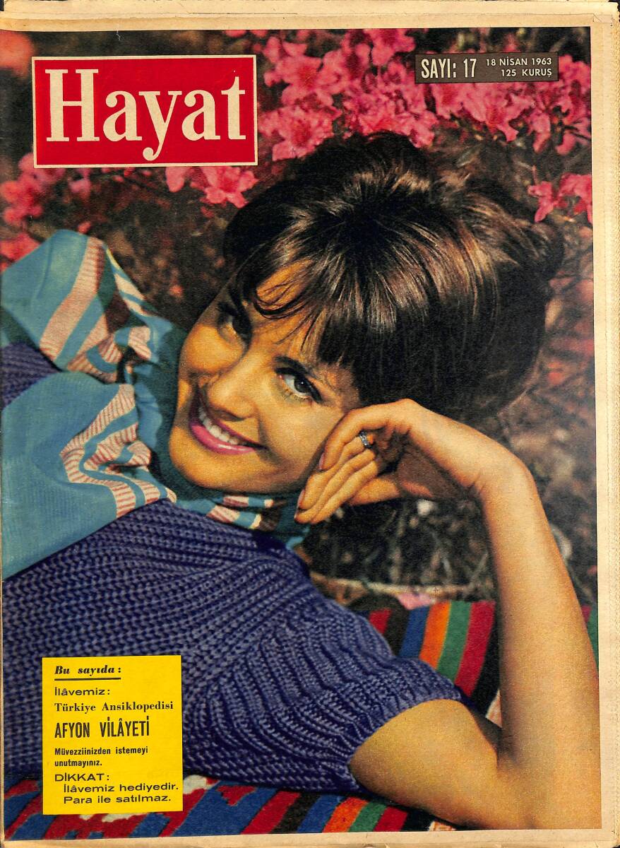 HAYAT Dergisi 18 Nisan 1963 Sayı : 17 - Kapak : Gabriella Farinon - Marilyn Monroe'nun Ölüm Sebebi : Kennedy'e Olan Karşılıksız Aşkı NDR88770 - 1
