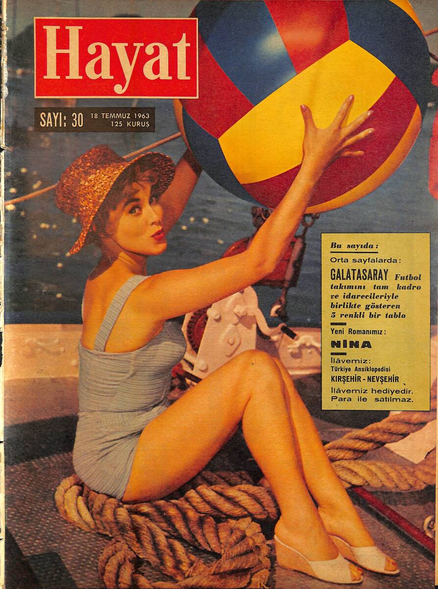 HAYAT DERGİSİ 18 Temmuz 1963 Sayı:30 - Kapak : Marianne Hold - Orta Sayfa : Galatasaray Futbol Takımı Poster NDR101494 - 1
