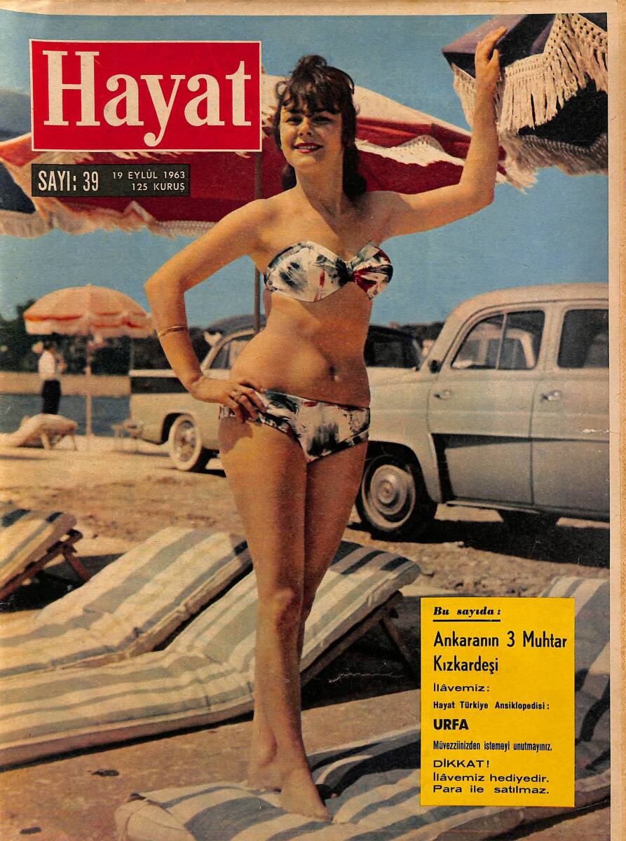HAYAT DERGİSİ 19 Eylül 1963 Sayı: 39 - Kapak: Huguette Lara - Ankara'nın Üç Muhtar Kız Kardeşi - İra'nın Çocuklarını Bulana On Bin Dolar Verecek NDR88925 - 1