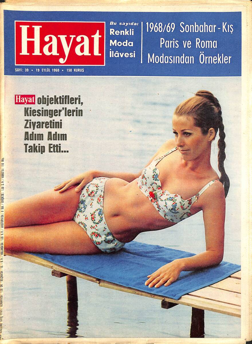 HAYAT Dergisi 19 Eylül 1968 Sayı: 39 - Kapak: Gisela Them - Kiesinger'lerin Tatlı Hatıralarla Dolu Türkiye Ziyareti NDR88594 - 1