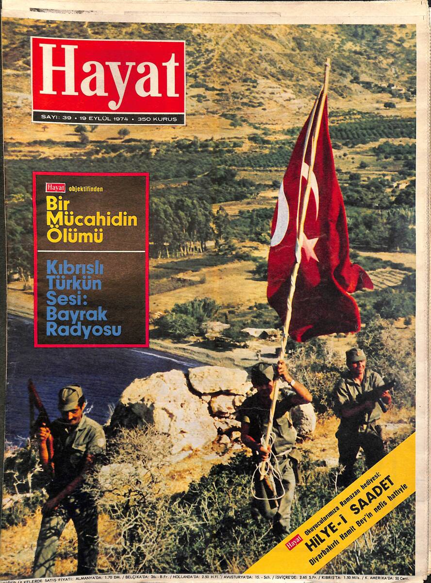 HAYAT Dergisi 19 Eylül 1974 Sayı: 39 - Girne'de Sembol: Atatürk Büstü - Brigitte Bardot Felekten Bir Gün Çaldı NDR96177 - 1