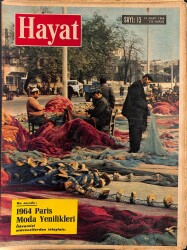 HAYAT DERGİSİ 19 Mart 1964 Sayı: 13 - Kapak: Balıkçılar - Striptizci Lady Chinchilla, İstanbul Gecelerine Renk Getirdi NDR88873 - Gökçekoleksiyon