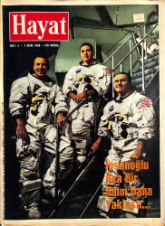 HAYAT DERGİSİ 2 Ocak 1969 Sayı:2 - Kapak : Amerikalı 3 Kozmonot - İnsanoğlu Aya Bir Adım Daha Yaklaştı! - Çanakkale'ye Sıçrayan Kıvılcım NDR88502 - Gökçekoleksiyon