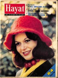 HAYAT Dergisi 20 Mart 1975 Sayı: 12 - Ecevit'in Batı Avrupa Gezisi Yarıda Kaldı - Petrol Dünyasının Ağababaları NDR89642 - Gökçekoleksiyon