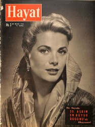 Hayat Dergisi 20 Nisan 1956 - Sayı:3 - Kapak Grace Kelly - 20. Asrın En Büyük Düğünü Nasıl Hazırlandı 