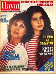 Hayat Dergisi 21 Ekim 1985 Sayı: 42 - Kapak: Derya Arbaş, Zerrin Arbaş - Ajda Pekkan - Necdet Kalay ve Sanat - Cemal Reşit Bey'i Kaybettik NDR97459 - Gökçekoleksiyon