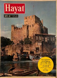 HAYAT DERGİSİ 21 Kasım 1963 Sayı: 48 - Kapak: Anadolu Hisarı - Elsa Maxwell'in Dünyası NDR89213 - Gökçekoleksiyon