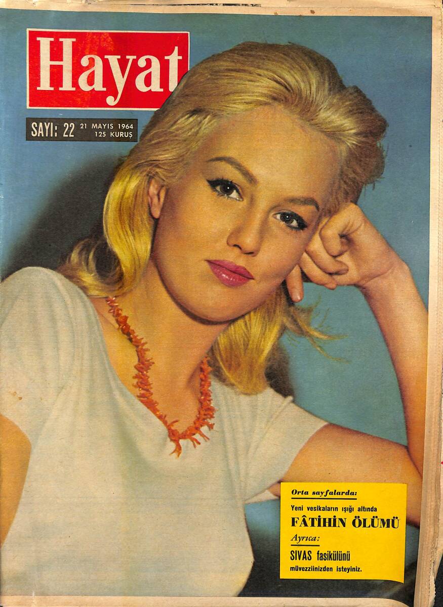 HAYAT DERGİSİ 21 Mayıs 1964 Sayı : 22 - Kapak : Mylene Demongeot - Fatihin Ölümü NDR88729 - 1