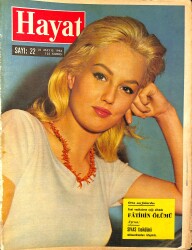 HAYAT DERGİSİ 21 Mayıs 1964 Sayı : 22 - Kapak : Mylene Demongeot - Fatihin Ölümü - Shakespeare -Yukarı Alemden Verilen Mesajlar NDR96432 - Gökçekoleksiyon