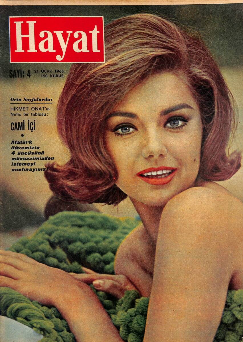 HAYAT DERGİSİ 21 Ocak 1965 Sayı: 4 Kapak: Sylvia Koscina - Prenses Margaret'in Hadiseli Seyahati - Bayan Kennedy İlk Defa Halk Karşısına Çıkıyor NDR88934 - 1
