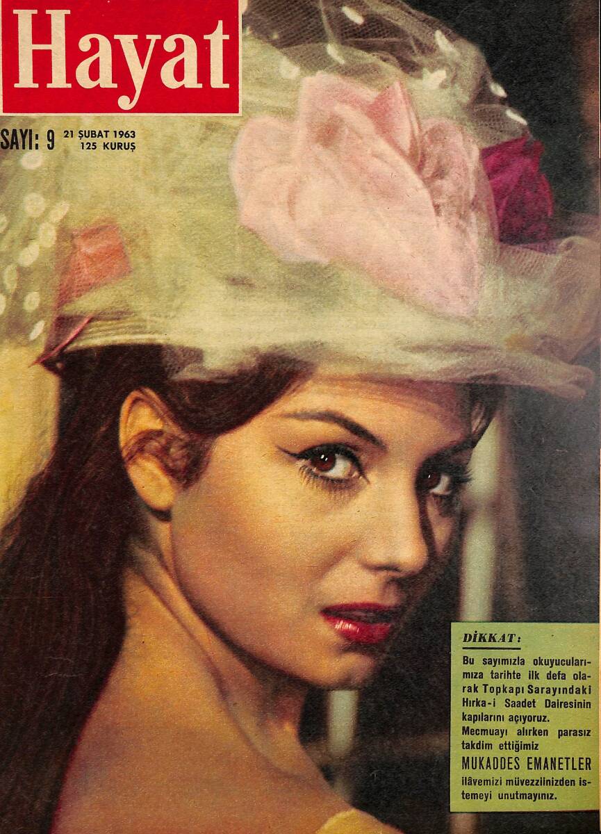 HAYAT Dergisi 21 Şubat 1963 Sayı : 9 - Kapak : Rossana Schiaffino - Atatürk İçin Canını Veren Genç Kadın * Fikriye Hanım NDR101524 - 1