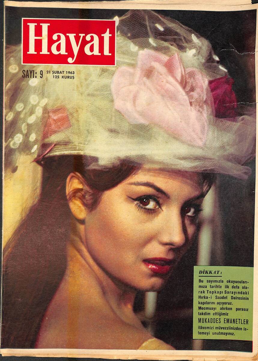 HAYAT Dergisi 21 Şubat 1963 Sayı : 9 - Kapak : Rossana Schiaffino - Atatürk İçin Canını Veren Genç Kadın * Fikriye Hanım NDR88757 - 1
