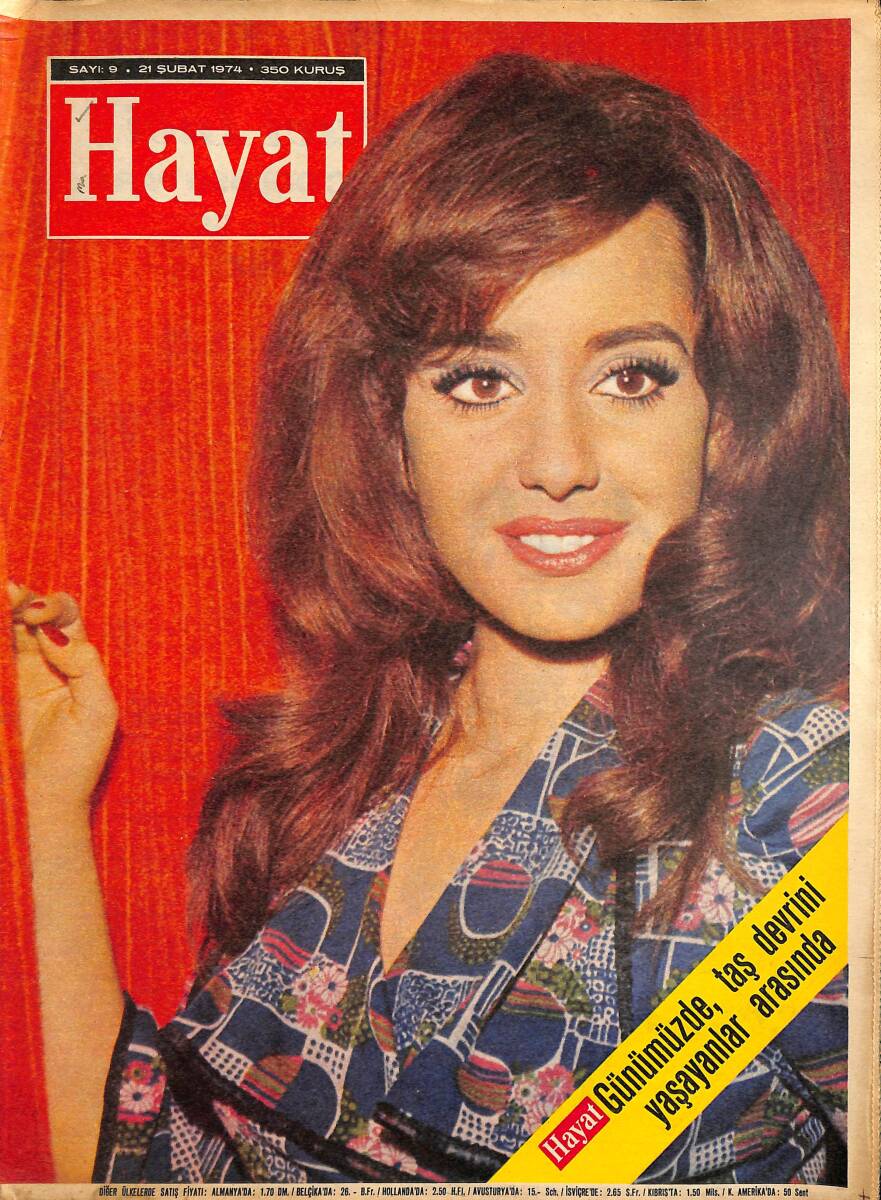 Hayat Dergisi 21 Şubat 1974 Sayı: 9 - Kapak: Perihan Savaş - Türkan Şoray Ve Eli - Ankaragücülü Melih'in En Büyük Zevki Bol Bol Uyumak NDR90044 - 1