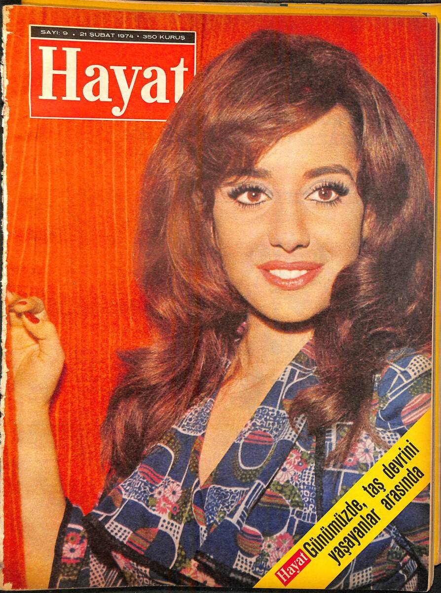 Hayat Dergisi 21 Şubat 1974 Sayı: 9 - Kapak: Perihan Savaş - Türkan Şoray Ve Eli - Ankaragücülü Melih'in En Büyük Zevki Bol Bol Uyumak NDR96421 - 1
