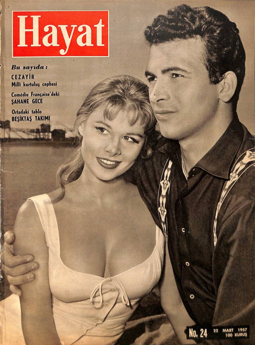 Hayat Dergisi 22 Mart 1957 Sayı:24- Marisa Allasio - Caroll Baker - Rock Hudson - Galatasaray Ve Fenerbahçe'yi En Çok Yenen Takım 