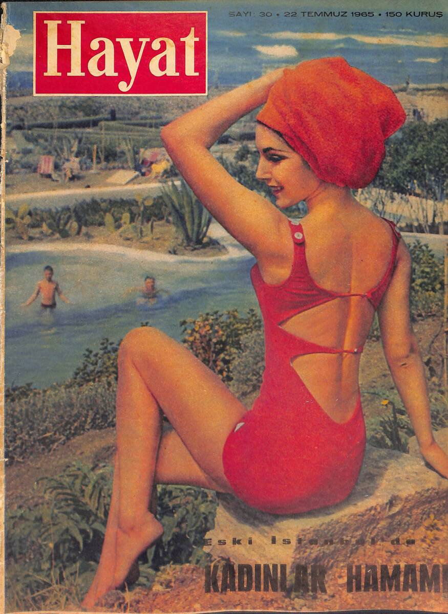 Hayat Dergisi 22 Temmuz 1965 Sayı:30 - Sarita Schiller - Gil Delamere - Yüksel Şenkaya - Beatle - Fas Kralı Hasan - Prenses Süreyya NDR87805 - 1