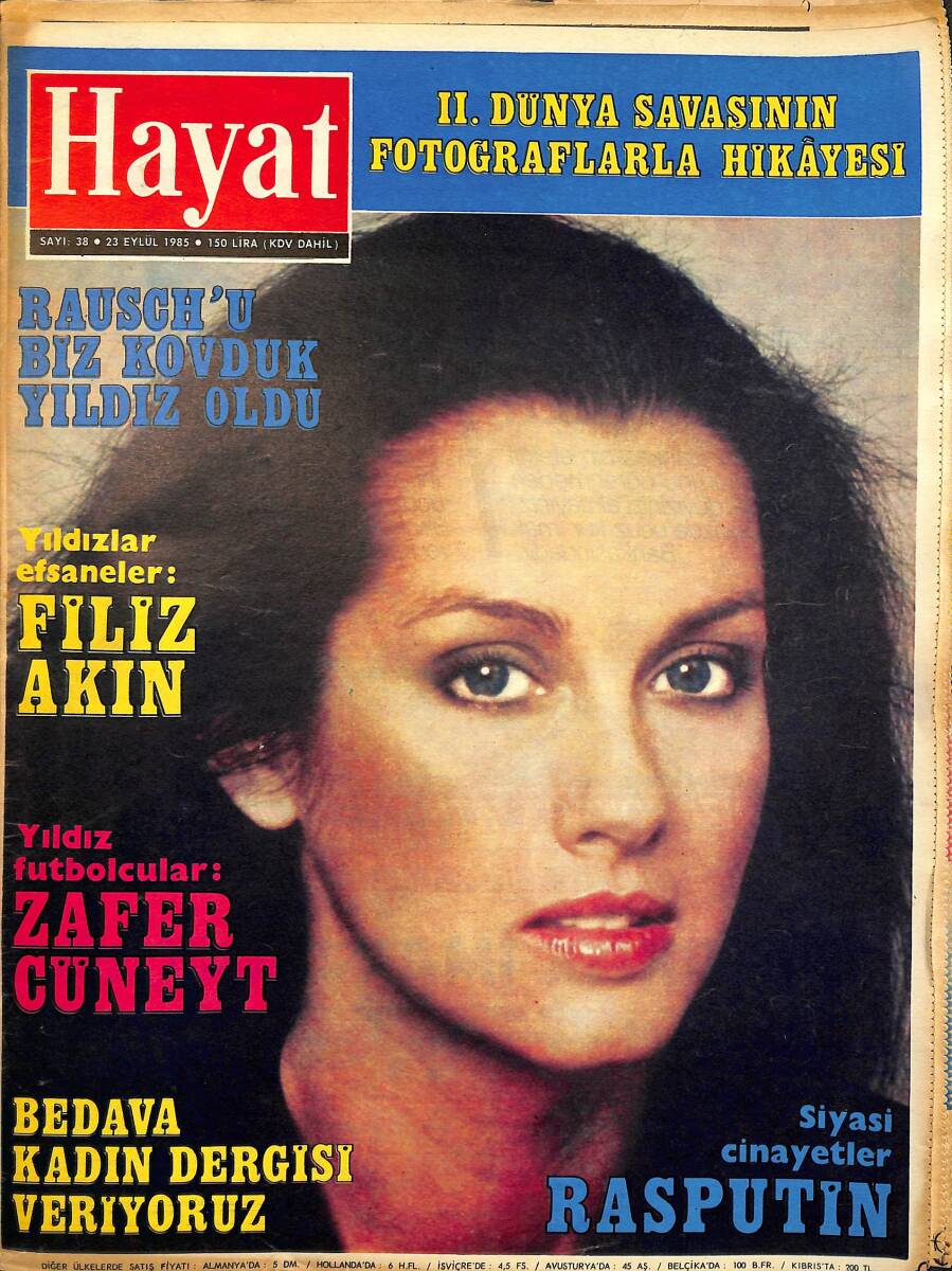 Hayat Dergisi 23 Eylül 1985 Sayı: 38 - Kapak: Veronica Hamel - Filiz Akın - Kartal Tibet - Sibel Barlas - Nükhet Duru NDR97454 - 1