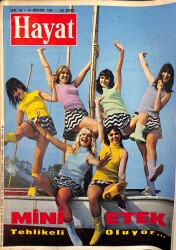 HAYAT DERGİSİ 24 Ağustos 1967 Sayı:35 - Kapak: Şeytanı Zıvanadan Çıkaran Etekler - Mini Etekler Tehlikeli Olmaya Başladı! NDR88667 - Gökçekoleksiyon