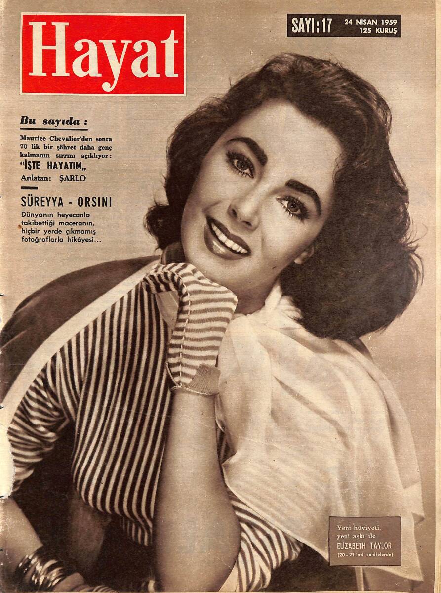 HAYAT Dergisi 24 Nisan 1959 Sayı : 17 - Kapak : Elizabeth Taylor - Dünyanın En Garip Köyü NDR101547 - 1