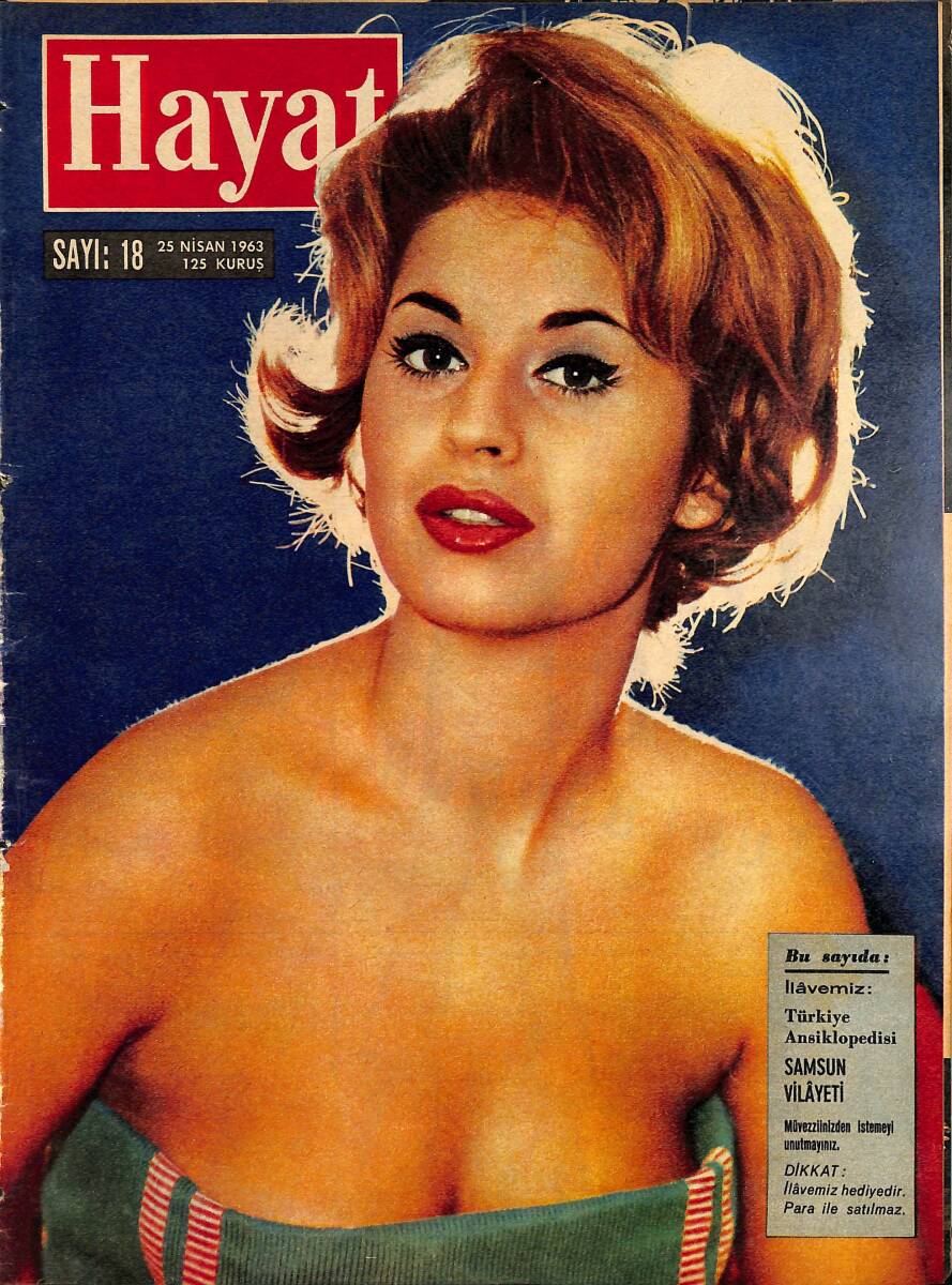 HAYAT Dergisi 25 Nisan 1963 Sayı : 18 - Kapak : Gabriella Fiorella - Liz Taylor , Bir Rövüyü Dâva Ediyor NDR101533 - 1