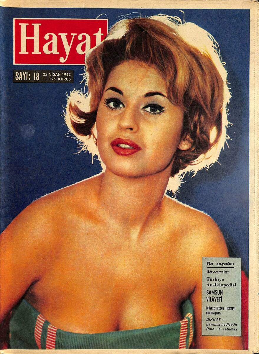 HAYAT Dergisi 25 Nisan 1963 Sayı : 18 - Kapak : Gabriella Fiorella - Liz Taylor , Bir Rövüyü Dâva Ediyor NDR88771 - 1