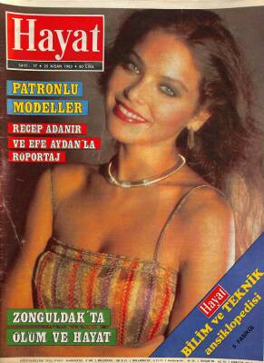 HAYAT Dergisi 25 Nisan 1983 Sayı17 - Ornella Muti, Türkeşin Tahliye İstemi, Recep Adanır NDR85451 - 1