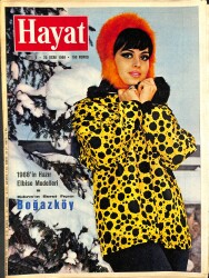 HAYAT DERGİSİ 25 Ocak 1968 Sayı: 5 Kapak: Türkan Şoray - Hürriyet Uğruna Hapiste Yatanalar - Gürsel Aksel - Ahmet Ayık NDR88539 - Gökçekoleksiyon