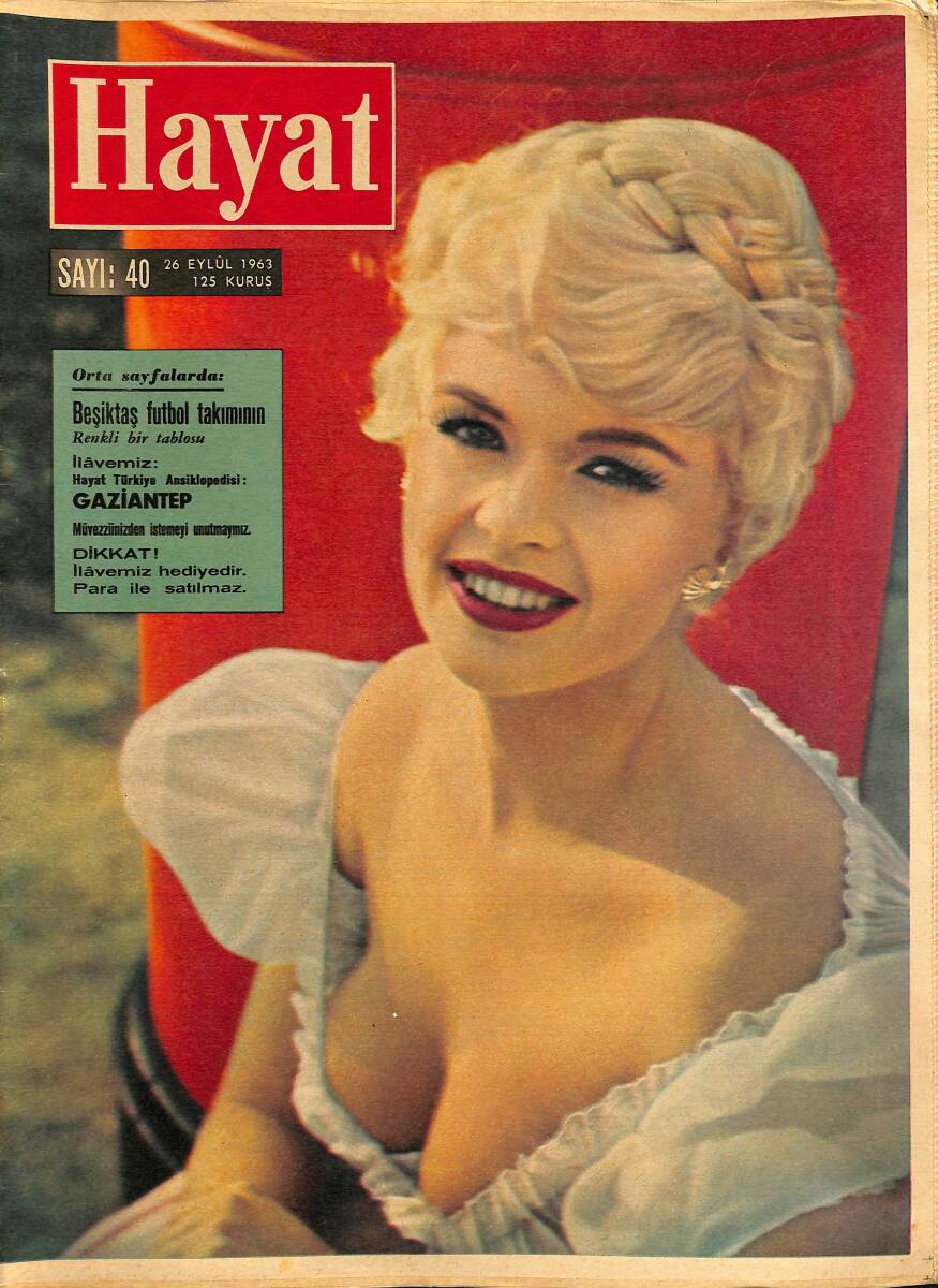 HAYAT DERGİSİ 26 Eylül 1963 Sayı: 40 Kapak: Jayne Mansfield - Jayne Mansfield Monroe'nin Yolunda Yürümeye Başladı NDR88565 - 1