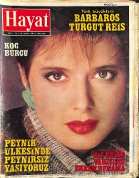 HAYAT Dergisi 26 Mart 1984 Sayı: 13 - Çin İle Büyük Dostluk Köprüsü - Koç Burcu Ve Nükhet Duru NDR89696 - Gökçekoleksiyon